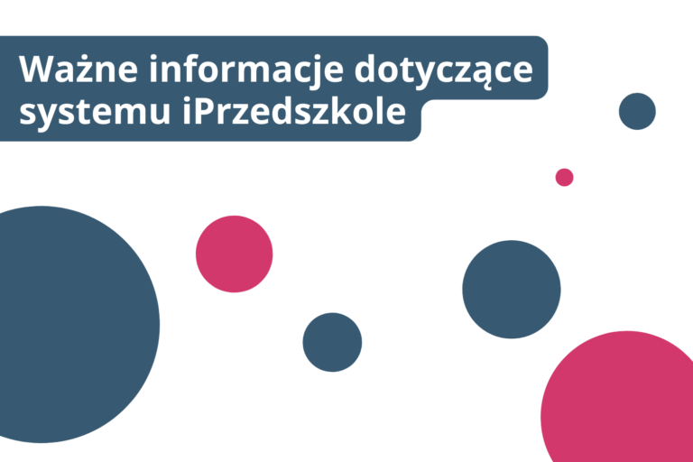 System iPrzedszkole – najważniejsze informacje