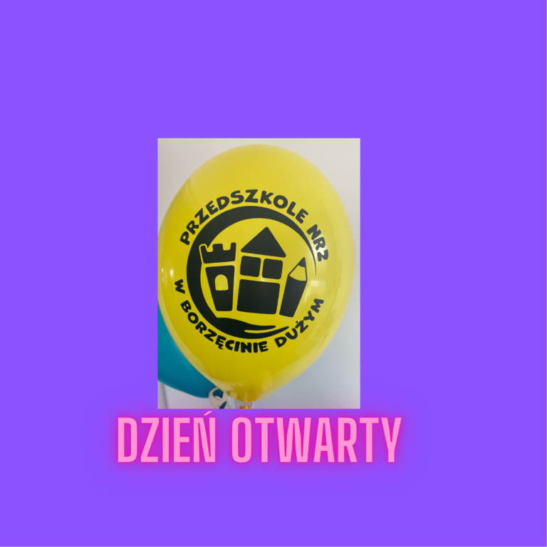 Dzień Otwarty🎈🎨⚽🧸