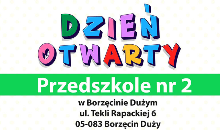 W dniu 22 lutego 2025 r. (sobota) w  godzinach 9:00- 11:00 zapraszamy Państwa na Dzień Otwarty w Przedszkolu nr 2 – informacja dla Rodziców/Opiekunów dzieci biorących udział w rekrutacji na rok szkolny 2025/2026