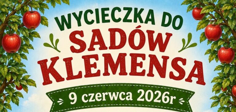 Wycieczka do Sadów Klemensa